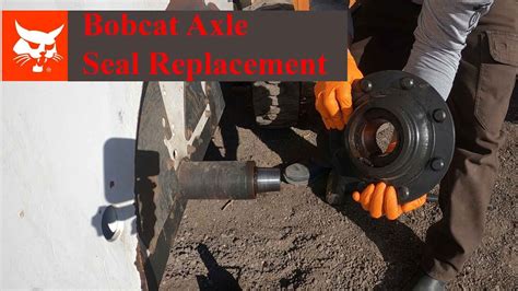 wheel seal r&r bobcat skid steer|how to replace wheel seals.